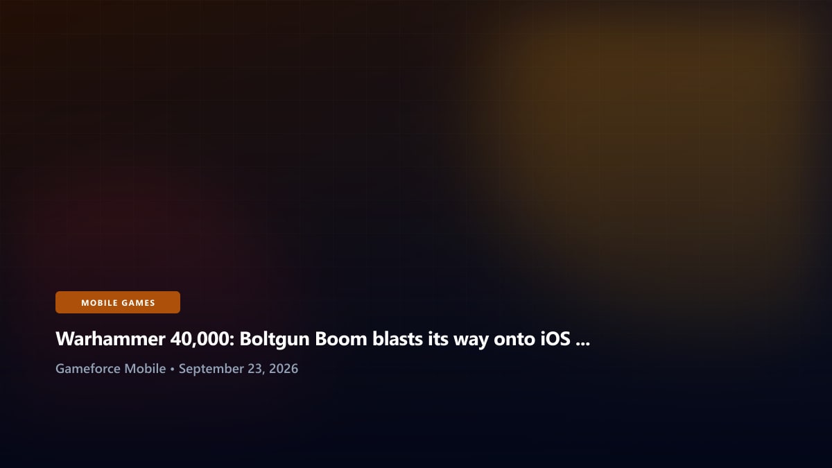 Warhammer 40,000: Boltgun Boom blasts its way onto iOS and Android