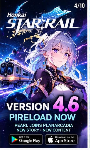 Honkai Star Rail Version 4.6 preload announcement featuring Pearl and the Astral Express