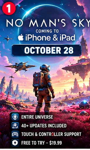No Man's Sky Is Coming to iPhone and iPad on October 28 With an Entire Universe in Your Pocket