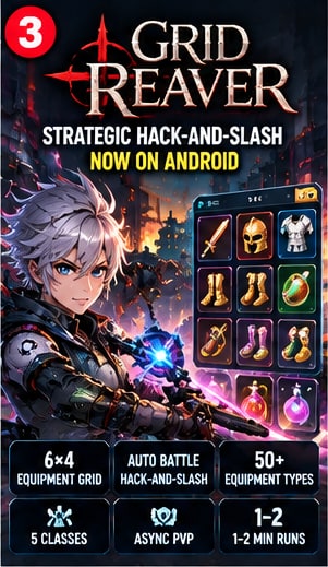 GRID REAVER Brings Strategic Hack-and-Slash Battles to Android With Equipment Placement Puzzles