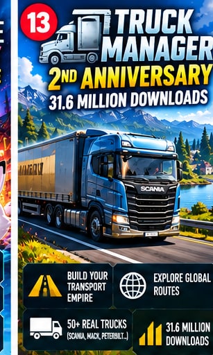 Truck Manager 2nd anniversary celebration visual featuring modern blue semi-truck on European highway with 31.6 million downloads banner