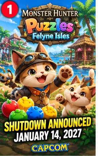 Capcom Announces Monster Hunter Puzzles: Felyne Isles Shutdown for January 14, 2027