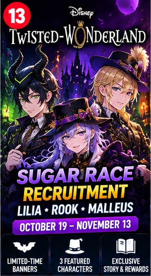 Disney Twisted-Wonderland Sugar Race recruitment artwork featuring Malleus, Lilia, and Rook in gothic fantasy outfits