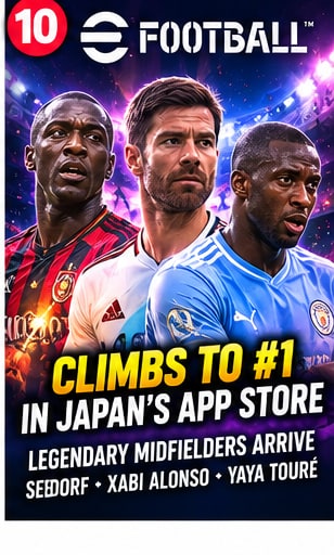 Konami eFootball key visual featuring legendary midfielders Seedorf, Xabi Alonso, and Yaya Touré celebrating #1 App Store ranking