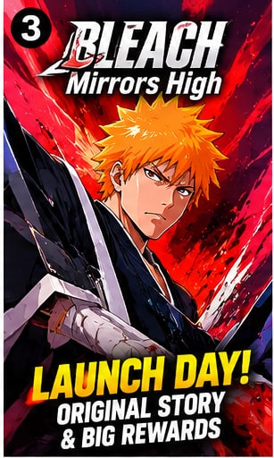 BLEACH Mirrors High Launches on Mobile With Original Story and One Million Pre-Registration Rewards